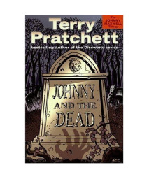 Johnny and the Dead (Johnny Maxwell Trilogy)