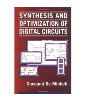Synthesis and Optimization of Digital Circuits