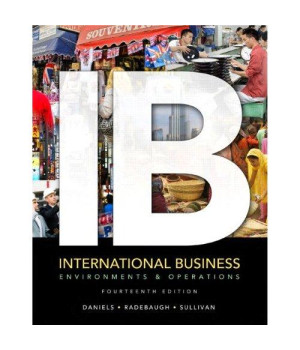 International Business: Environments & Operations (14th Edition)
