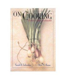 On Cooking: A Textbook of Culinary Fundamentals (2nd Edition)