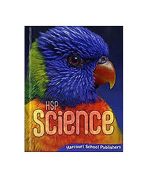 Harcourt Science: Student Edition Grade 2 2009