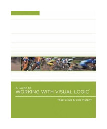 A Guide to Working With Visual Logic