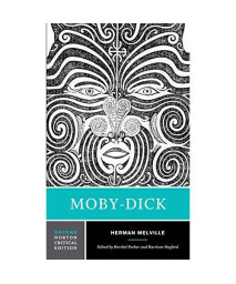 Moby-Dick (Second Edition)  (Norton Critical Editions)