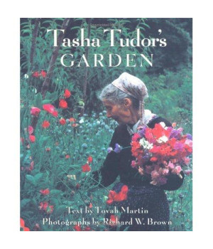 Tasha Tudor's Garden