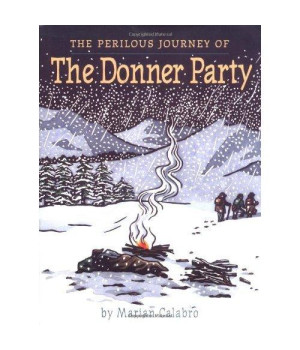 The Perilous Journey of the Donner Party