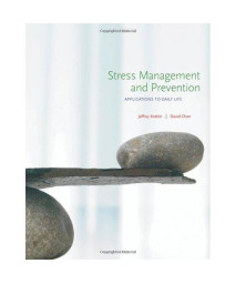 Stress Management and Prevention: Applications to Daily Life (with Activities Manual and DVD Printed Access Card)