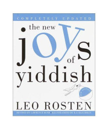 The New Joys of Yiddish: Completely Updated