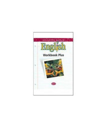 Houghton Mifflin English: Workbook Plus Consumable Grade 7