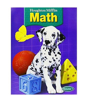 Houghton Mifflin Math © 2005: Student Edition, 5 Volume Set Grade 1 2005