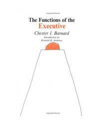 The Functions of the Executive: 30th Anniversary Edition