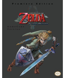 The Legend of Zelda - Twilight Princess (GameCube Version) (Prima Authorized Game Guide)