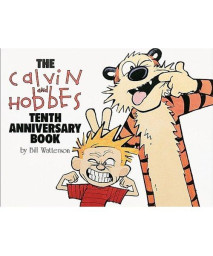 Calvin And Hobbes Tenth Anniversary Book (Turtleback School & Library Binding Edition)