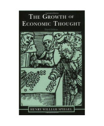 The Growth of Economic Thought, 3rd ed.