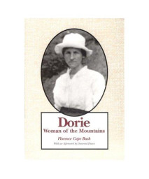 Dorie: Woman Of The Mountains