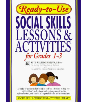 Ready-to-Use Social Skills Lessons & Activities for Grades 1-3 (J-B Ed: Ready-to-Use Activities)