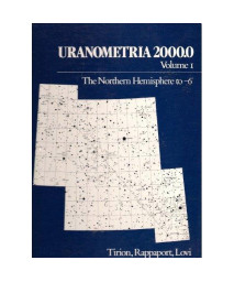 Uranometria 2000.0 Volume 1 - The Northern Hemisphere to Minus 6 Degrees