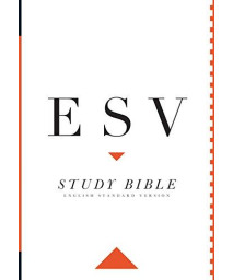 The ESV Study Bible
