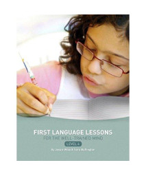 First Language Lessons for the Well-Trained Mind, Level 4