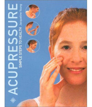 Acupressure, Revised: Simple Self Treatment      (Paperback)