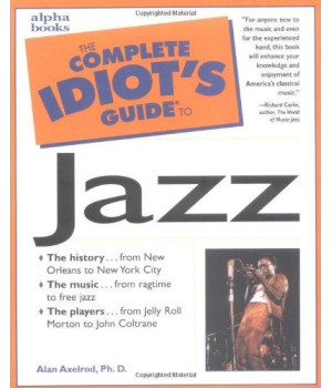 The Complete Idiot's Guide to Jazz      (Paperback)