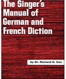 Singer's Manual of German and French Diction      (Paperback)