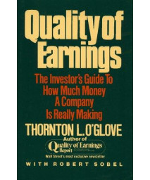 Quality of Earnings: The Investor's Guide to How Much Money A Company is Really Making      (Hardcover)