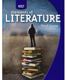 Holt Elements of Literature: Student Edition Grade 9 Third Course 2009      (Hardcover)