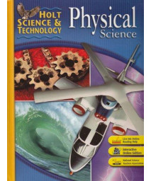 Holt Science & Technology: Student Edition Physical Science 2007      (Hardcover)