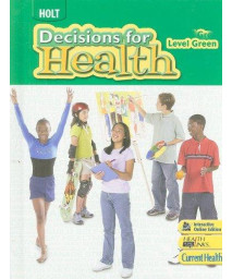 Decisions for Health: Student Edition Level Green 2009      (Hardcover)
