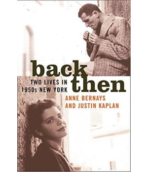 Back Then: Two Lives in 1950s New York      (Hardcover)
