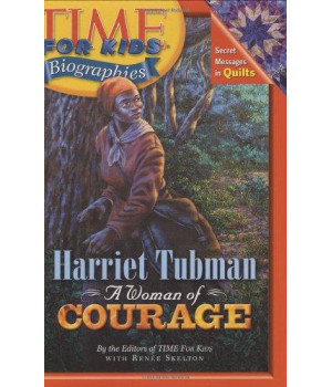 Time For Kids: Harriet Tubman: A Woman of Courage      (Hardcover)