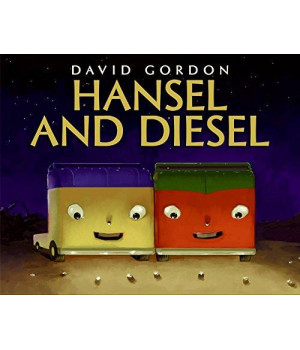 Hansel and Diesel      (Hardcover)