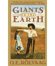 Giants in the Earth: A Saga of the Prairie      (Paperback)
