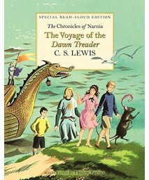 Chronicles of Narnia: The Voyage of the Dawn Treader Read-Aloud Edition      (Hardcover)