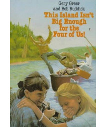 This Island Isn't Big Enough for the Four of Us!      (Paperback)