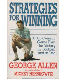 Strategies for Winning: A Top Coach's Game Plan for Victory in Football and in Life      (Hardcover)