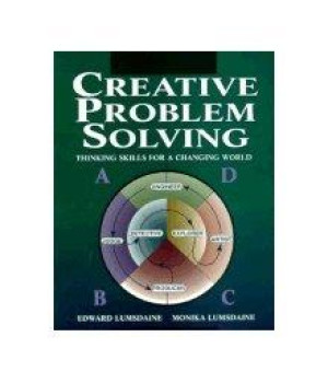 Creative Problem Solving: Thinking Skills for a Changing World      (Paperback)