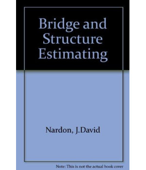 Bridge and Structure Estimating      (Hardcover)