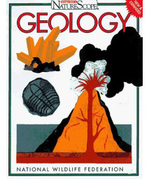 Geology: The Active Earth (Ranger Rick's NatureScope)      (Paperback)