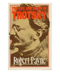 The life and death of Trotsky      (Hardcover)