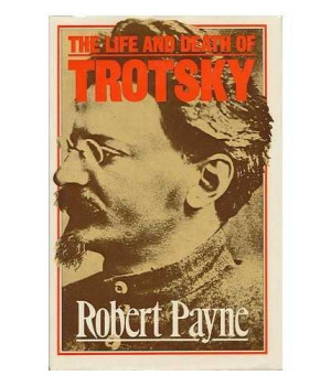 The life and death of Trotsky      (Hardcover)