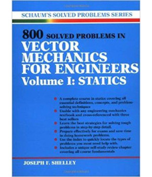 800 Solved Problems In Vector Mechanics for Engineers, Vol. I: Statics      (Paperback)