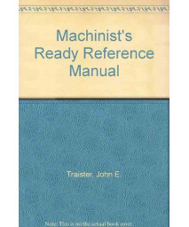 Machinists' Ready Reference Manual      (Hardcover)