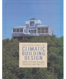 Climatic Building Design: Energy-Efficient Building Principles and Practices      (Paperback)