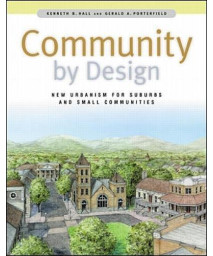 Community By Design: New Urbanism for Suburbs and Small Communities      (Hardcover)