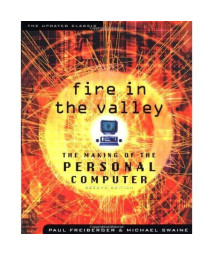 Fire in the Valley: The Making of The Personal Computer (Second Edition)      (Paperback)
