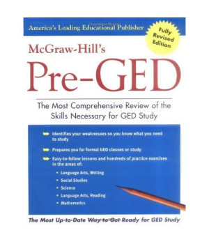 McGraw-Hill's Pre-GED : The Most Comprehensive Review of the Skills Necessary for GED Study
