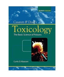 Casarett &amp; Doull's Toxicology: The Basic Science of Poisons, Seventh Edition (Casarett & Doull Toxicology)      (Hardcover)