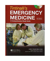 Tintinalli's Emergency Medicine: A Comprehensive Study Guide, Seventh Edition (Book and DVD) (Emergency Medicine (Tintinalli))