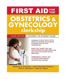 First Aid for the Obstetrics and Gynecology Clerkship, Third Edition (First Aid Series)      (Paperback)